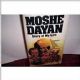 100917 Story of My Life: Autobiography of Moshe Dayan